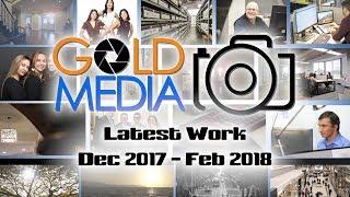 Gold MEDIA's Highlights!! (Dec17 - Feb18)