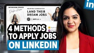 How to find jobs on LinkedIn? | 4 Methods to apply for jobs on LinkedIn | LinkedIn job search tips