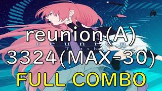 reunion(A) 3324(MAX-30)(歴代+6)