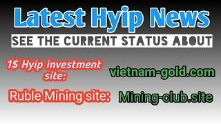 Latest Hyip News: 14th oct! See the current status about 2 New #hyip sites - Hyips daily