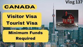 How much bank balance is required for visitor visa or tourist visa for Canada|#visitorvisa #canadian