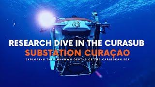 Curasub Research Dive to 1000 feet with Substation Curaçao