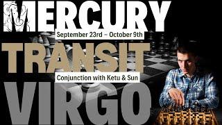 Mercury transit Virgo - Exalted & conjunct with Ketu - All Rising Signs by @NipoonJoshi