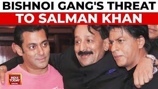 Lawrence Bishnoi Gang Targets Salman Khan After Killing 'Close' Friend Baba Siddique | India Today