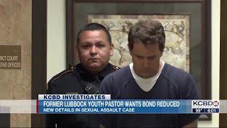 KCBD Investigates: Former Lubbock youth pastor wants bond reduced