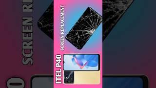 Itel P40 Screen Replacement | Itel P40 LCD Display Replacement |#shorts #short #itelp40