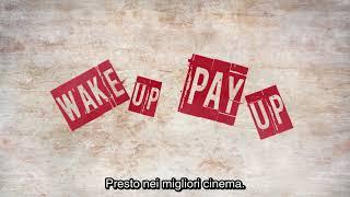 Like A Bad Movie - Wake up, Pay up (SUB ITA)