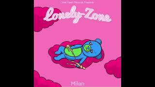 Milan - Across The Line  [Lonely Zone Ep]