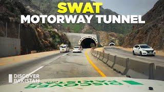 Swat Motorway Tunnel | Beautiful View | Discover Pakistan TV