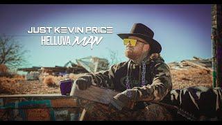 Just Kevin Price | Helluva Man [OFFICIAL MUSIC VIDEO]