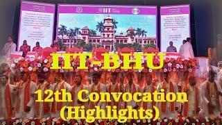 12th Convocation || IIT-BHU || 06th Oct. 2023 |1st Session #iitbhu