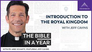 Introduction to the Royal Kingdom (with Jeff Cavins)