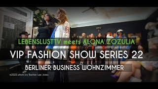 LebenslustTV meets ALONA ZOZULIA designer from Ukraine at the Berliner Business Wohnzimmer   VIP Fas