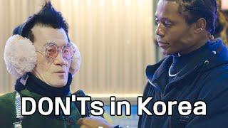 Things Foreigners Should NEVER Do In Korea