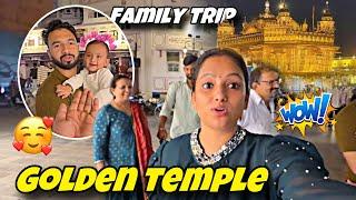 Going Golden Temple with Family  || Harshi Pehli baar gyi Golden Temple || priya jeet vlogs #family