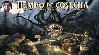 La llamada de Cthulhu - Tiempo de cosecha 2/5