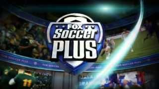 FOX Soccer Plus network highlights and promo