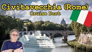 Civitavecchia (Rome) Cruise Port Embarkation: A Complete  Guide