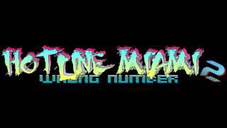 Hotline Miami 2: Wrong Number Soundtrack - Slum Lord