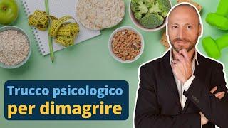 Dimagrire con la Psicologia? Usa Questa Tecnica