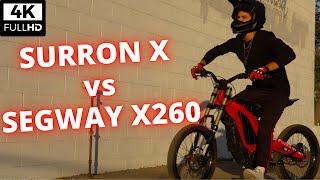 SURRON X vs SEGWAY X260 // Which should you buy?