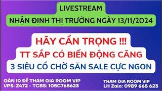 Chứng khoán hôm nay | Nhận định thị trường: VNINDEX SẮP CÓ BIẾN CĂNG, TOP SIÊU CỔ SẮP NỔ MẠNH