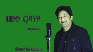 Udd Gaya - Chetan | B Praak @ChetanBisht