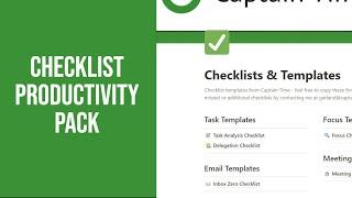 Productivity Pack: 5 Checklists to Turbocharge Your Day | Captain Time