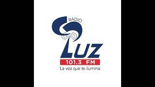 Radio Luz La Voz que te Ilumina Presenta: Sin Miedo a Servir 22/08/24 " No tengo derechos de autor"