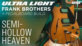 Frank Brothers Ultra Light + Full Pedalboard // Guitar Demo