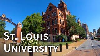 St. Louis University Campus Walking Tour