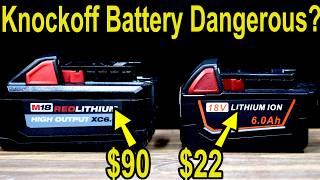 How Dangerous Are Knockoff Tool Batteries? Let’s find out!