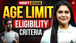 NEET 2026 Age Limit & Eligibility Criteria | All About NEET 2026 by Garima Goel!