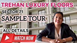 Trehan Luxury Floors- Good earth Sector 71 SPR Gurgaon Almost Ready To move Property | 3 BHK Homes