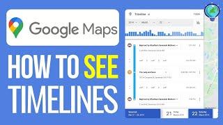 How to See Google Maps Timeline (2024) - All Devices