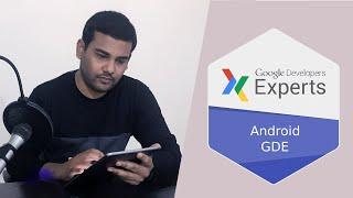 Becoming a Google Developers Expert (GDE) for  Android