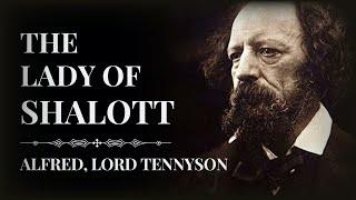 The Lady of Shalott by Alfred Tennyson | Lyrical Ballad