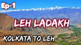 Leh Ladakh Tour From Kolkata |Episode-1| Kolkata-New Delhi-Leh| Leh Market| Ayush Neogi Vlogs