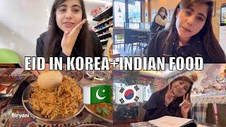 Eid in Korea | Indian Food In Korea | Pakistani in Korea