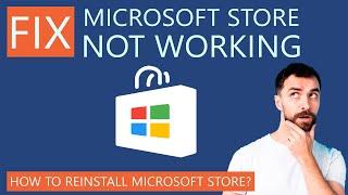 How to Fix Microsoft Store Not Working | Reinstall Microsoft Store