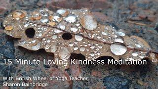 15 Minute Loving Kindness Meditation (with music)