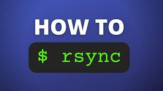 How to Use rsync to Reliably Copy Files Fast (many examples)