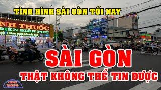 SÀI GÒN THẬT KHÔNG THỂ TIN ĐƯỢC VIỆT KIỀU BẤT NGỜ KHỦNG KHIẾP DÃ MAN