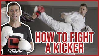 Fight Training - How to Fight a Karate Kicker.