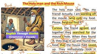 Story Reading || The Holy Man and the Rich Mouse || English Through Story Reading