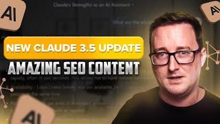 NEW Claude 3.5 UPDATE: Amazing SEO content (Full tutorial)