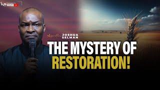 THE MYSTERY OF RESTORATION || RECHARGE CONFERENCE 2024 || APOSTLE JOSHUA SELMAN