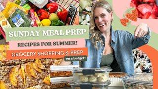 The BEST Budget-Friendly Summer Meal Prep + Grocery Shopping