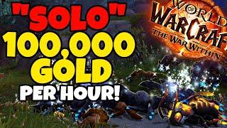 Making 100,000 Gold Per Hour "SOLO" in The War Within - The Best TWW Goldfarm?