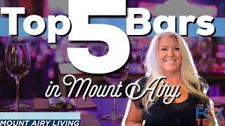 Top 5 Bars in Mount Airy